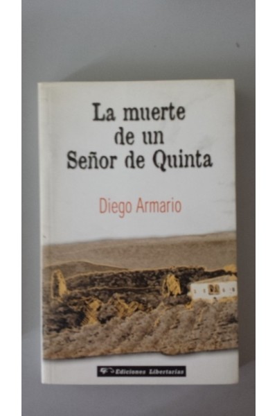 La muerte de un Señor de Quinta